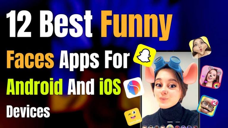 Best Funny Faces Apps 2024