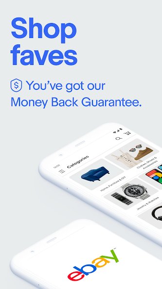 eBay app shop favorites with money back guarantee.