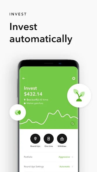 Acorns invest automatically.