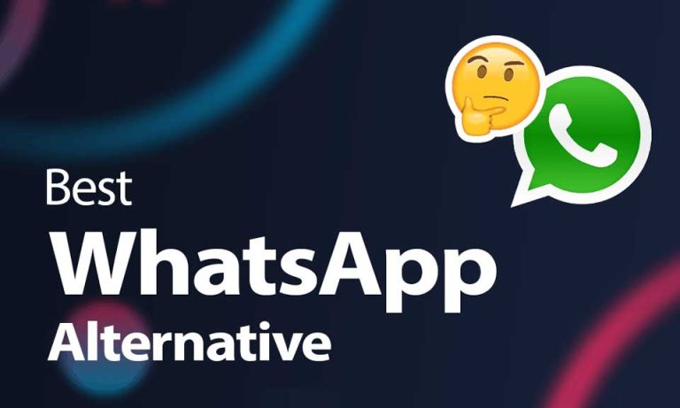 Best WhatsApp Alternative Apps You Can Use In 2024