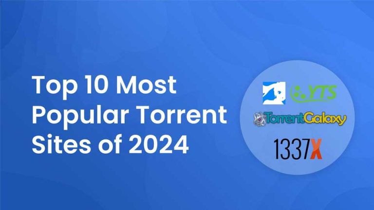 Most Popular Torrent Sites Safe P2P List 2024