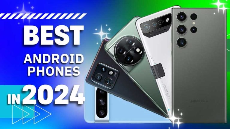 The best Android phones in 2024